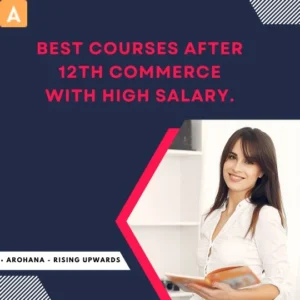 best courses after 12th commerce with high salary
